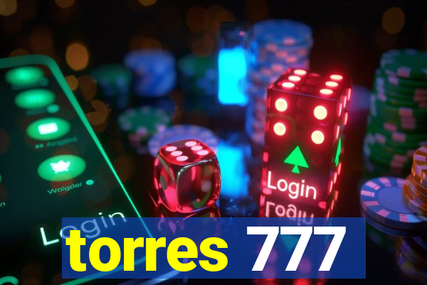 torres 777